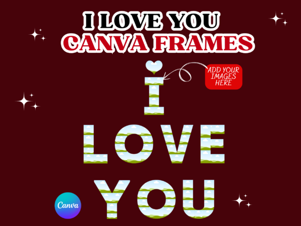 I Love You Canva Frames Template, Romantic Gift, Drag&Drop Your Images, Love, Instant Download Gift Boyfriend Girlfriend Canva Photo Frame